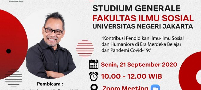 Fakultas Ilmu Sosial UNJ Perdana Selenggarakan Studium Generale Secara Daring Fakultas Ilmu Sosial UNJ Perdana Selenggarakan Studium Generale Secara Daring