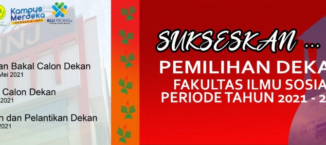 Pemilihan Dekan FIS Pemilihan Dekan FIS