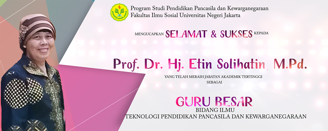 Read more about the article Prof. Dr. Hj. Etin Solihatin, M.Pd.: Guru Besar Baru di PPKN FIS UNJ
